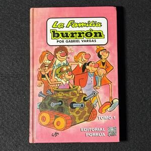 La Familia Burrón (The Burron Family) Tomo 1 – Gabriel Vargas Hardcover Spanish